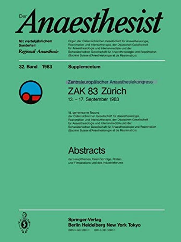 Zentraleuropôischer Anaesthesiekongress Zak 83 Zürich: 13.-17. September 1983-..