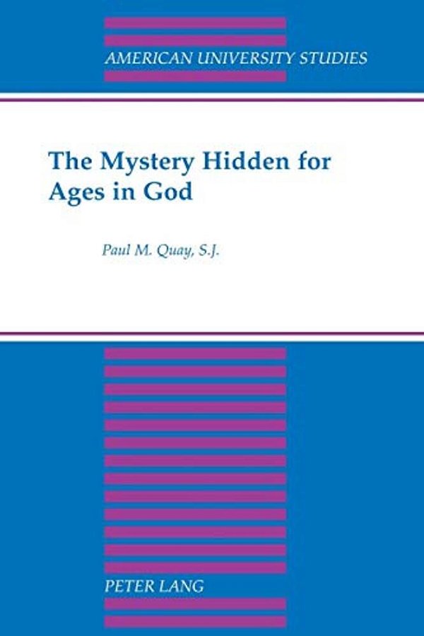 The Mystery Hidden For Ages In God-..