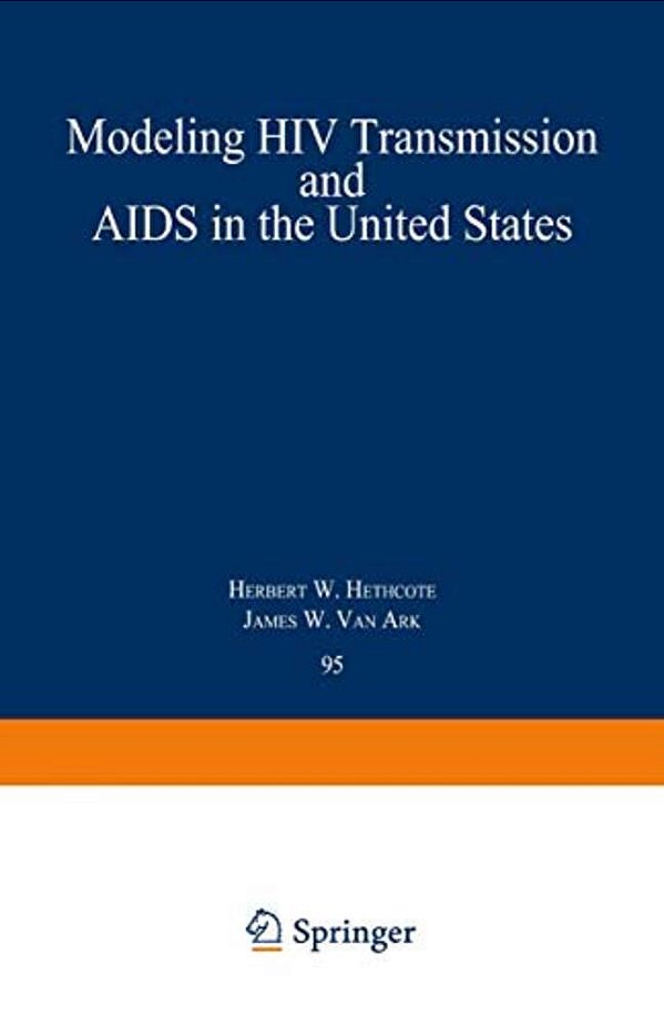 Modeling Hiv Transmission And Aids In The United States-..
