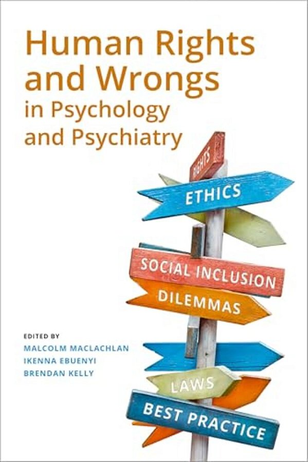 Human Rights And Wrongs In Psychology And Psychiatry-..