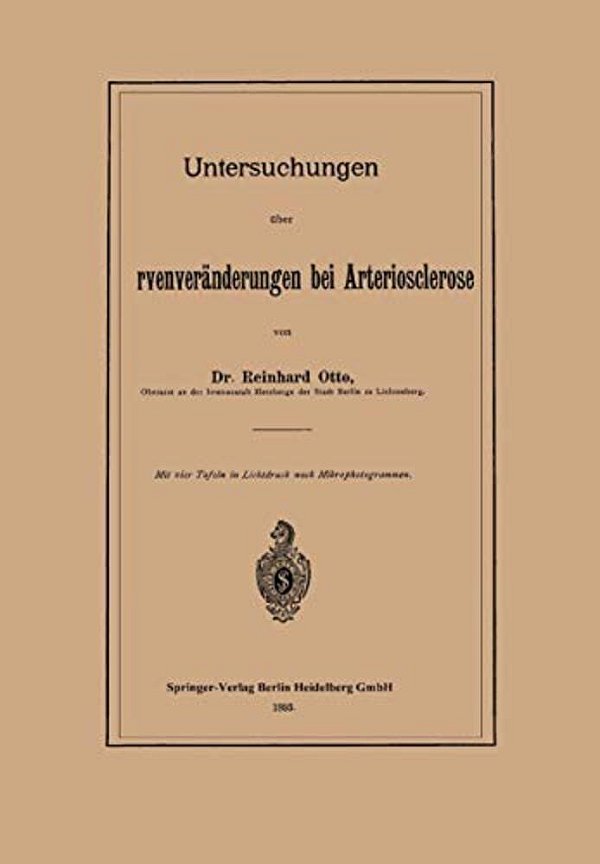 Untersuchungen Über Sehnervenveränderungen Bei Arteriosclerose-..