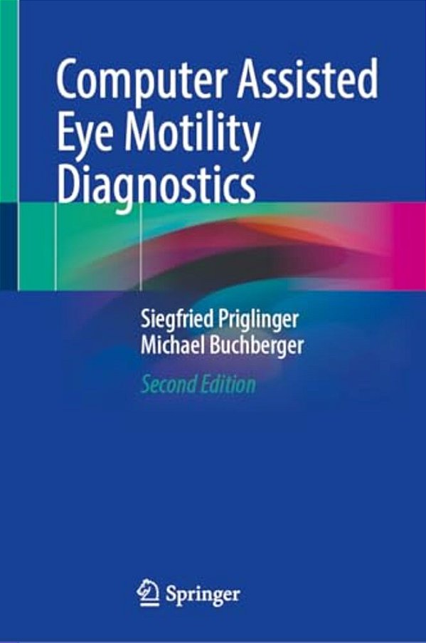 Computer Assisted Eye Motility Diagnostics-..