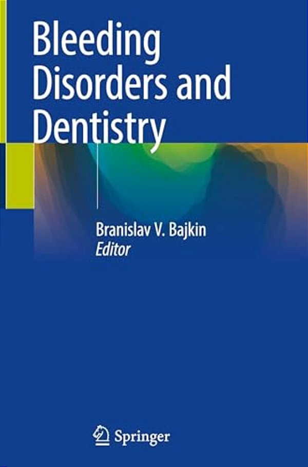 Bleeding Disorders And Dentistry-..