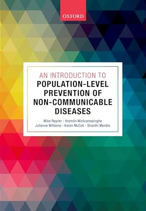 An Introduction To Population-Level Prevention Of Non-Communicable Diseases-..