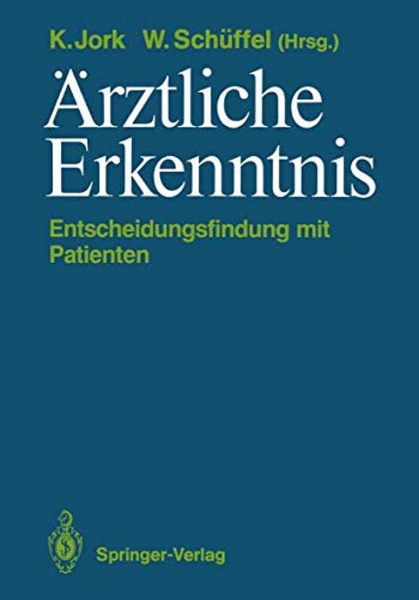 Ärztliche Erkenntnis: Entscheidungsfindung Mit Patienten-..