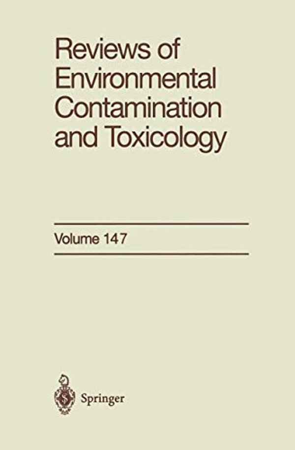 Reviews Of Environmental Contamination And Toxicology: Continuation Of Residue Reviews-..