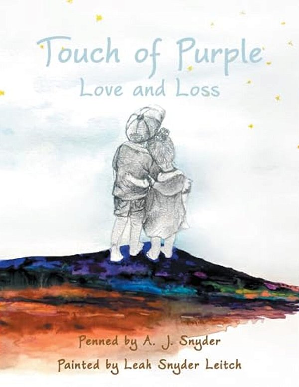 Touch Of Purple: Love And Loss-..