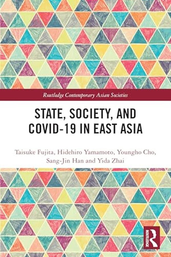 State, Society, And Covid-19 In East Asia-..