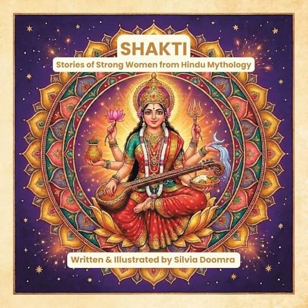 Shakti: Stories Of Strong Women From Hindu Mythology-..