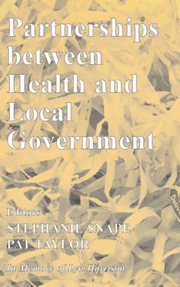 Partnerships Between Health And Local Government-..
