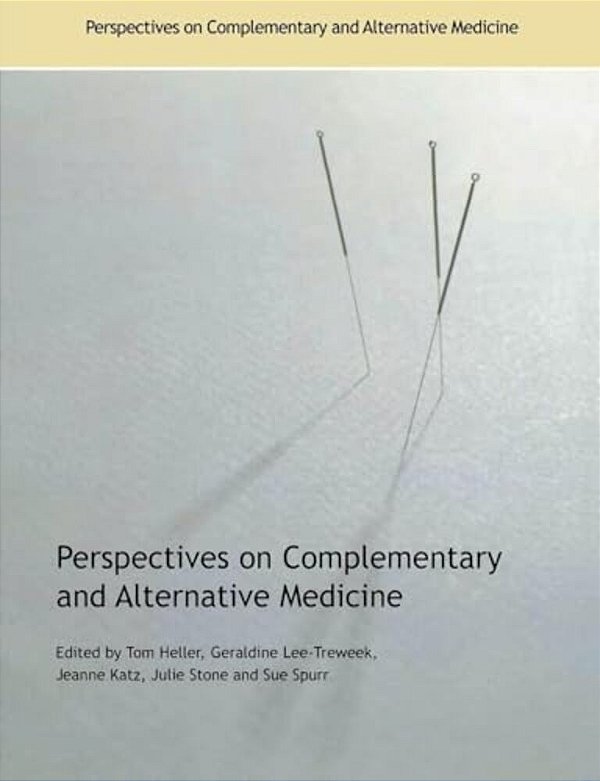 Perspectives On Complementary And Alternative Medicine-..