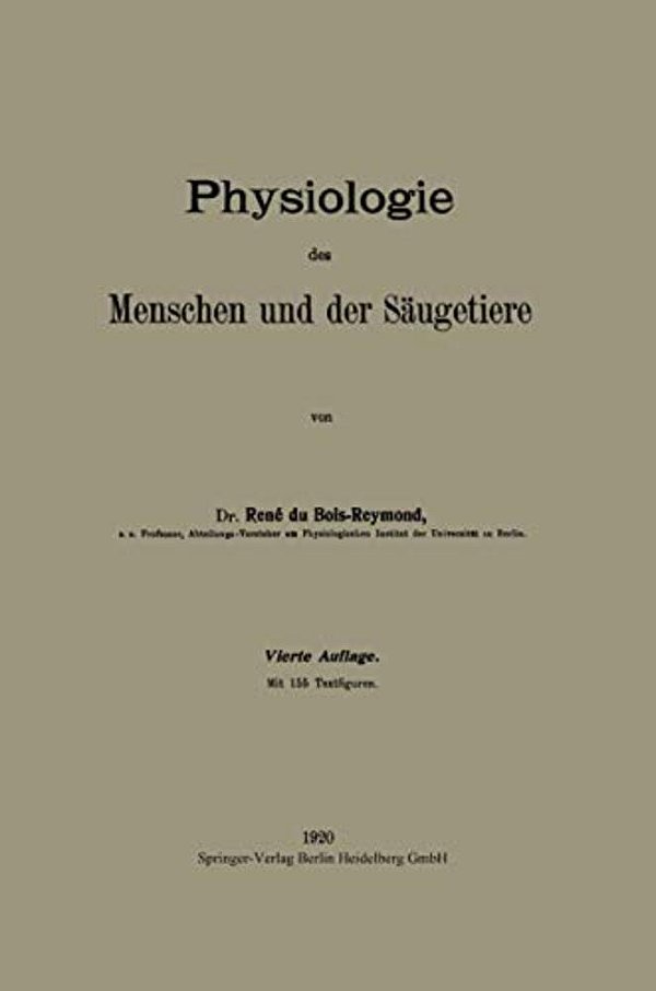 Physiologie Des Menschen Und Der Säugetiere-..