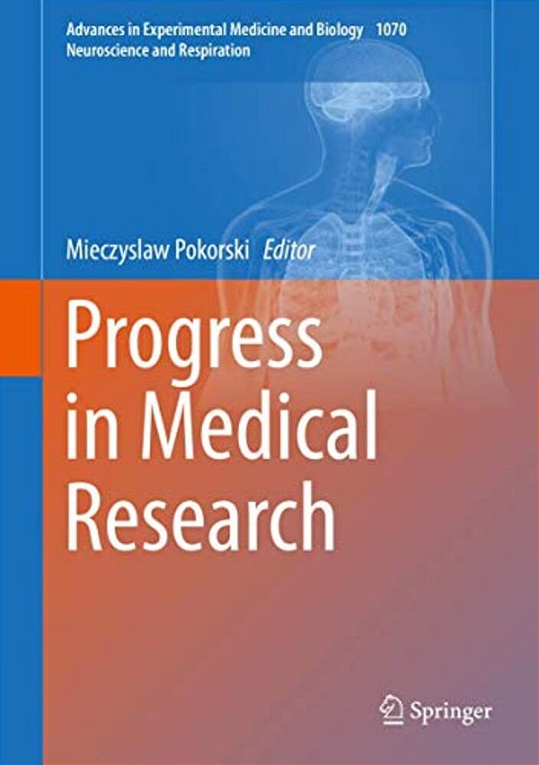 Progress In Medical Research-..