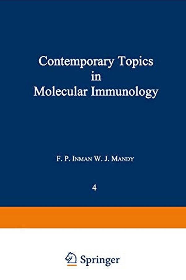 Contemporary Topics In Molecular Immunology: Volume 4-..
