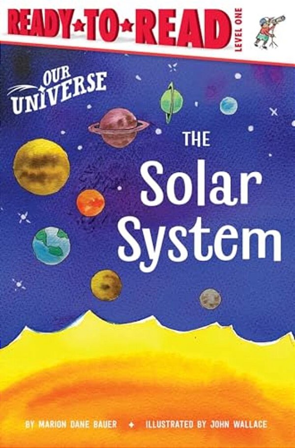 The Solar System: Ready-To-read Level 1-..