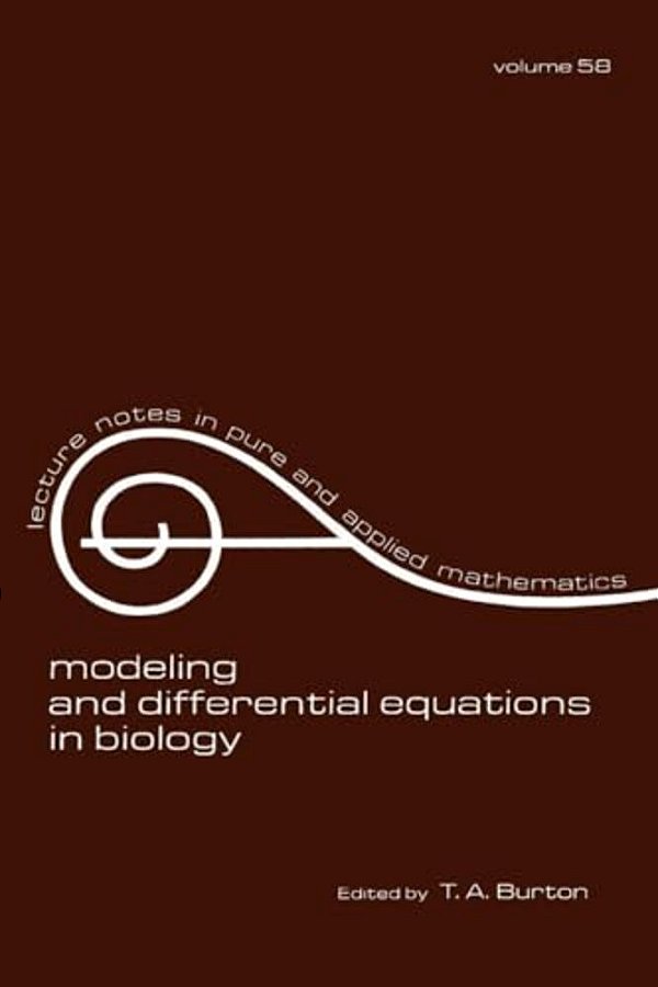 Modeling And Differential Equations In Biology-..