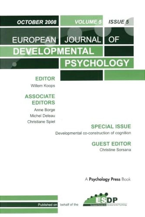 Developmental Co-Construction Of Cognition: A Special Issue Of European Journal Of Developmental Psychology-..