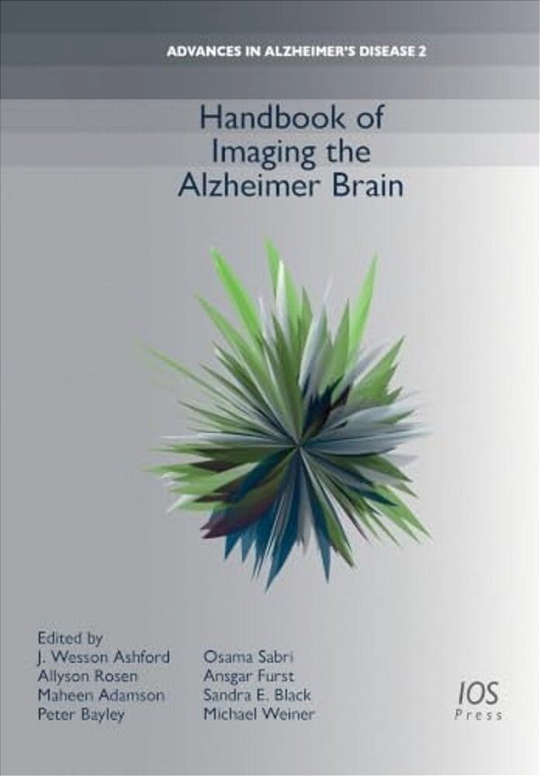 Handbook Of Imaging The Alzheimer Brain-..