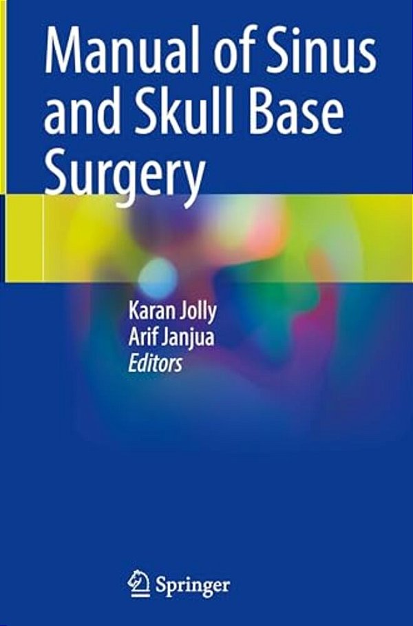 Manual Of Sinus And Skull Base Surgery-..