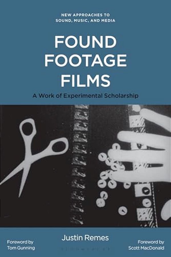 Found Footage Films: A Work Of Experimental Scholarship-..