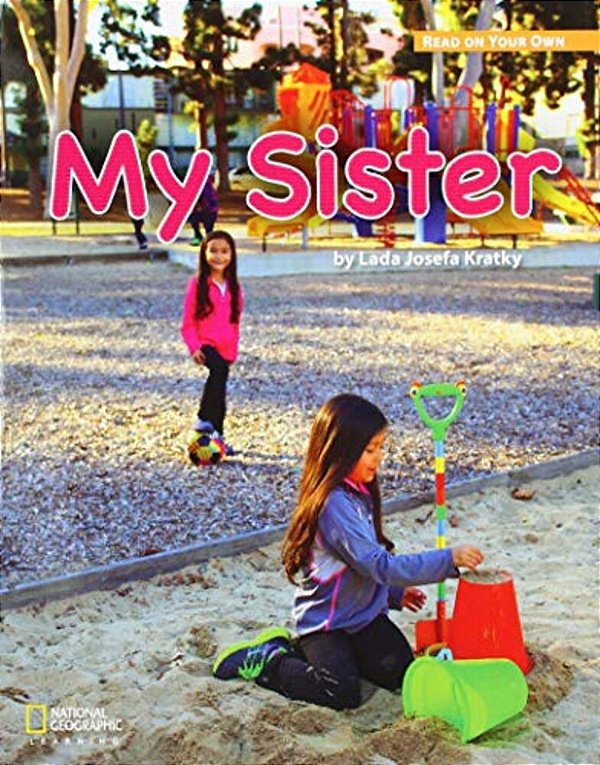 Read On Your Own - My Sister..-