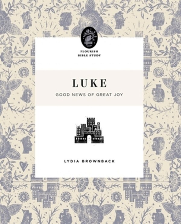 Luke: Good News Of Great Joy-..