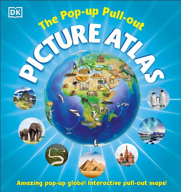 The Pop-Up Pull-Out Picture Atlas-..