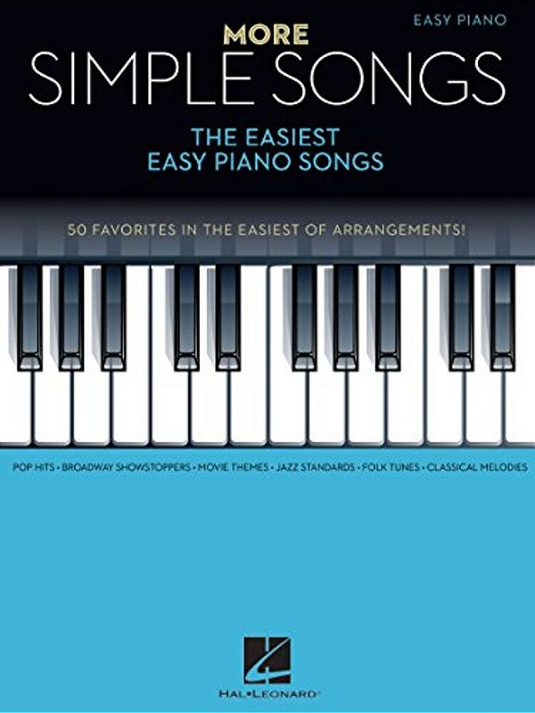 More Simple Songs: The Easiest Easy Piano Songs-..