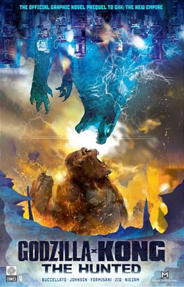 Godzilla X Kong: The Hunted-..