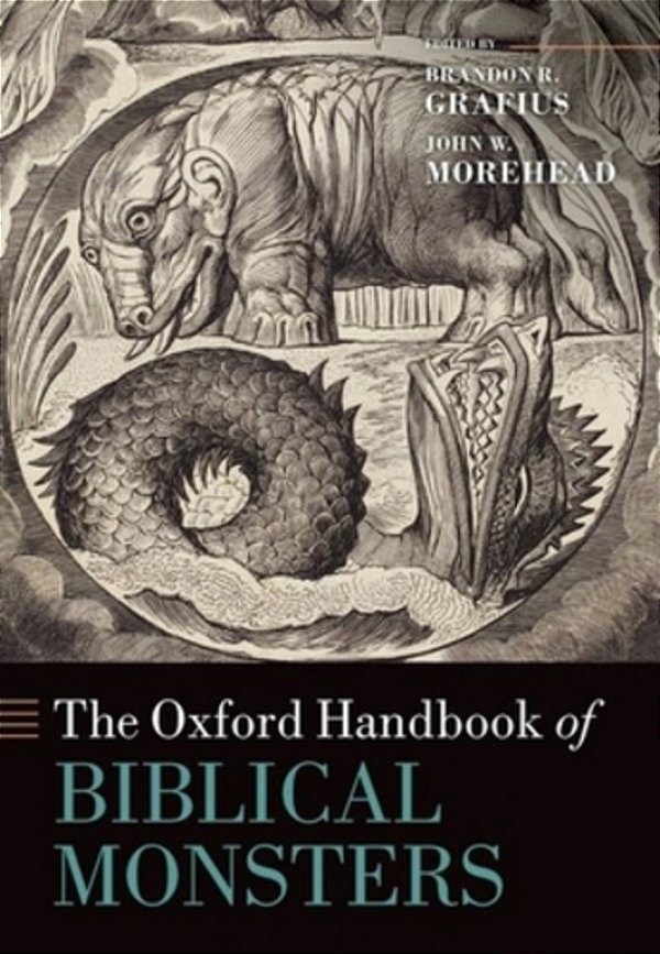 The Oxford Handbook Of Biblical Monsters-..