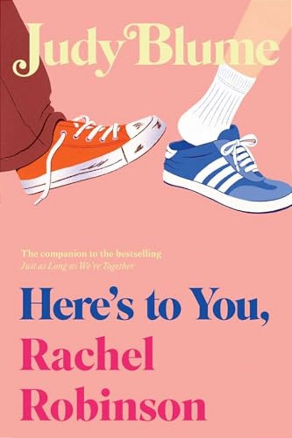 Here's To You, Rachel Robinson-..