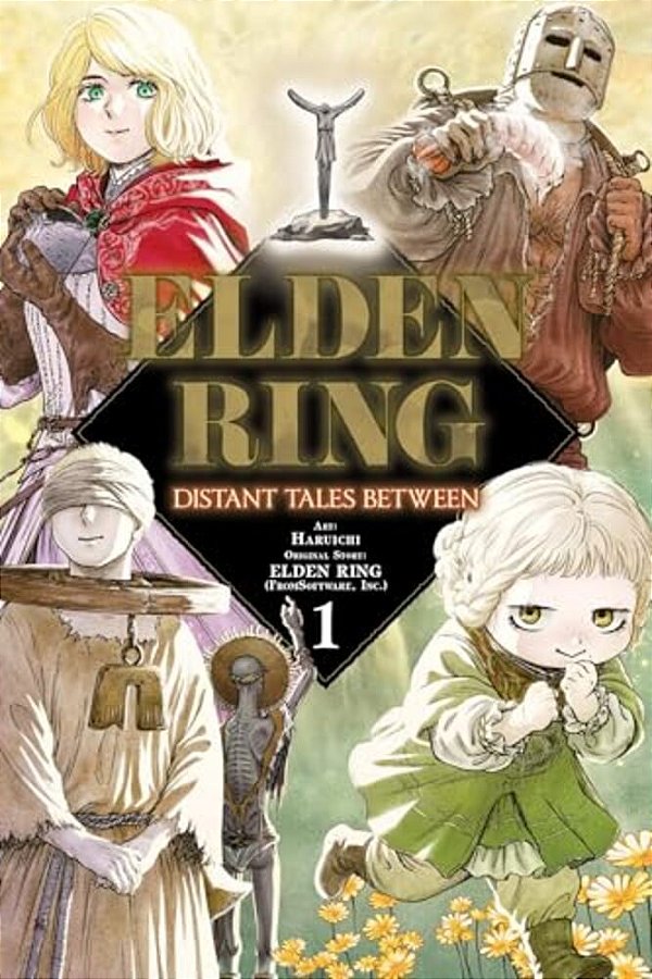Elden Ring: Distant Tales Between, Vol. 1-..