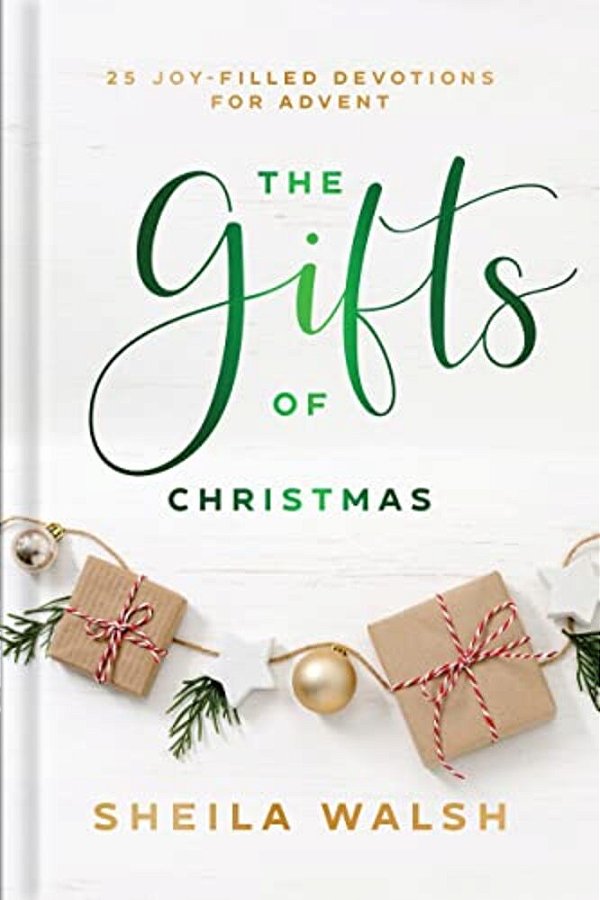 The Gifts Of Christmas: 25 Joy-Filled Devotions For Advent-..