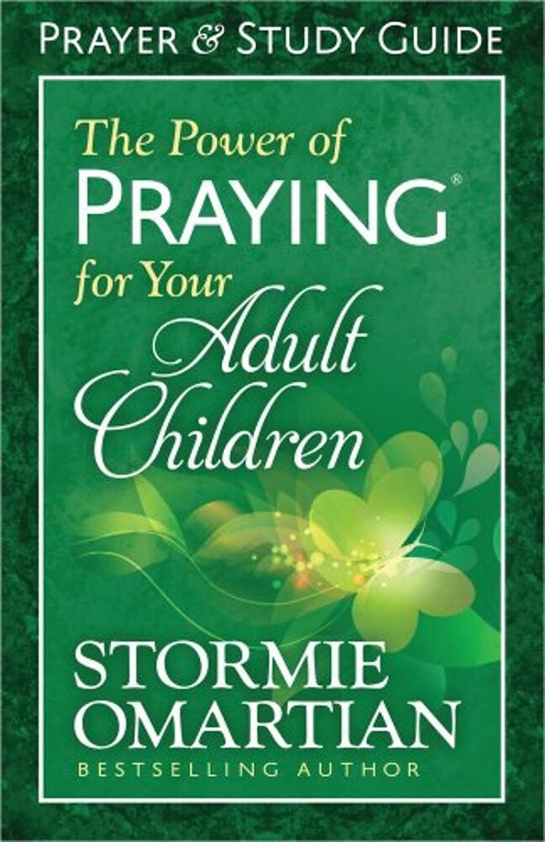 The Power Of Praying For Your Adult Children Prayer And Study Guide-..