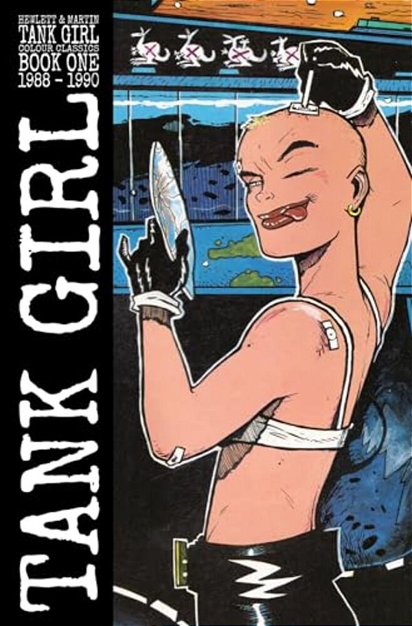 Tank Girl: Color Classics Book 1 1988-1990-..