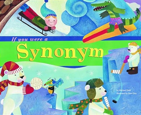If You Were A Synonym-..