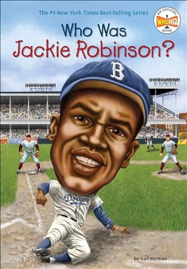 Who Was Jackie Robinson?-..