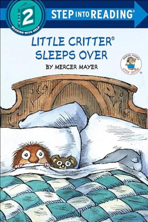 Little Critter Sleeps Over-..