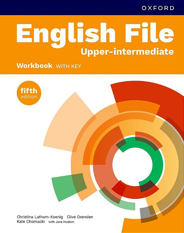 English File Upper-Intermediare - Workbook With Key - 5Th Ed..-