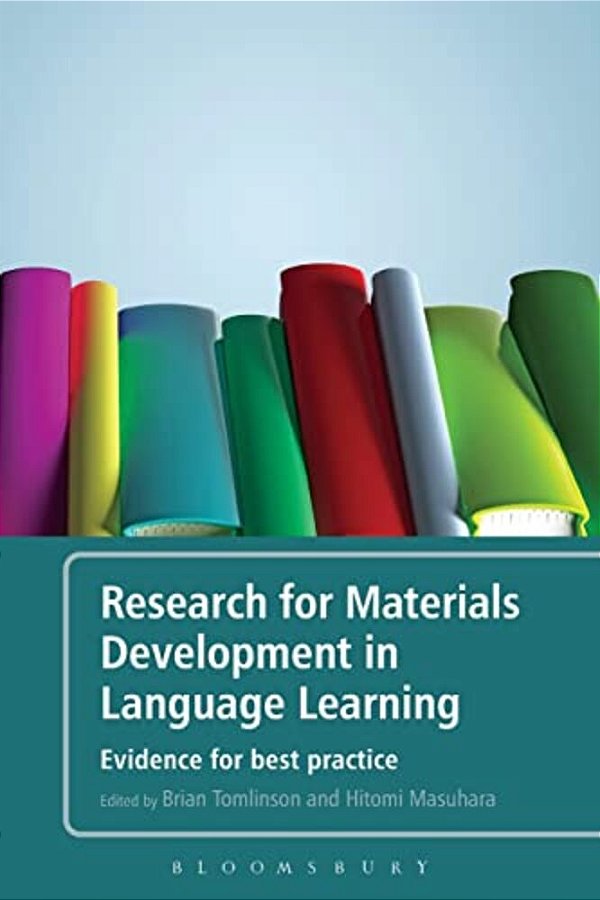 Research For Materials Development In Language Learning: Evidence For Best Practice-..