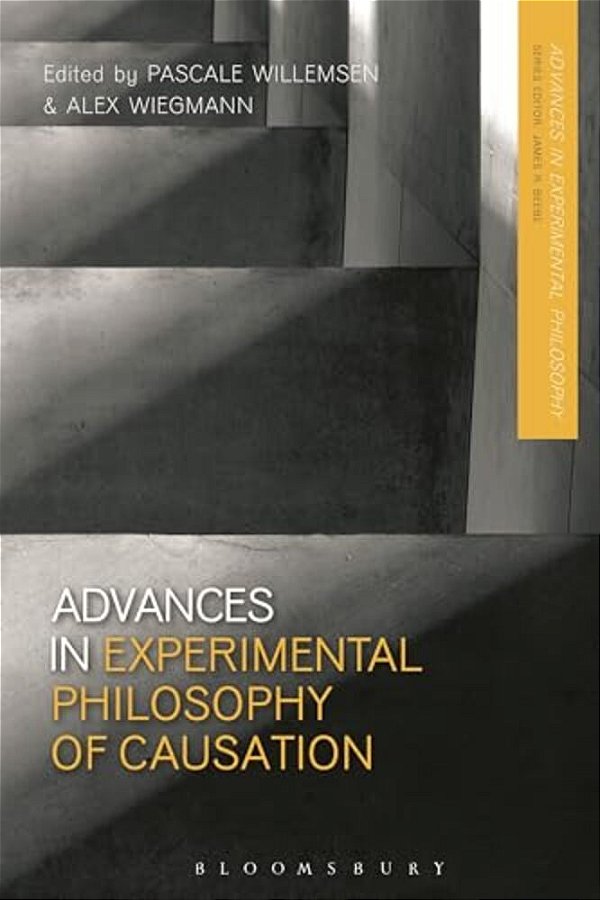 Advances In Experimental Philosophy Of Causation-..