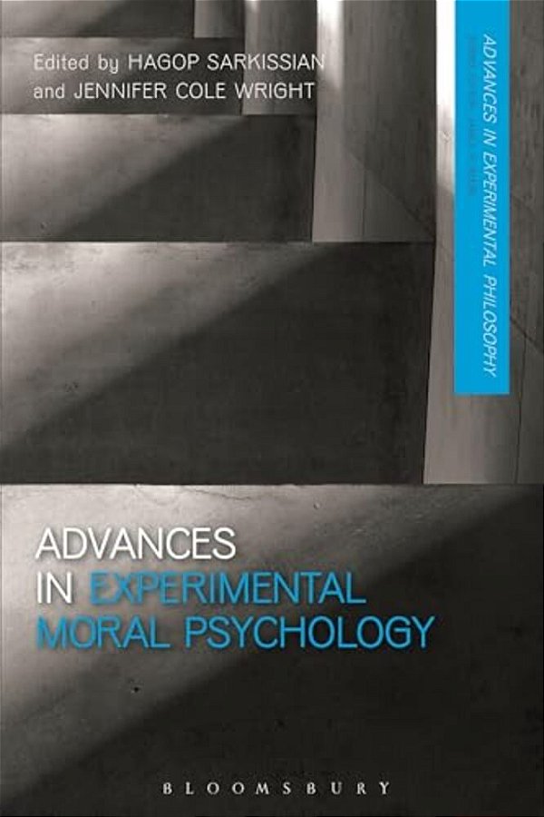 Advances In Experimental Moral Psychology-..