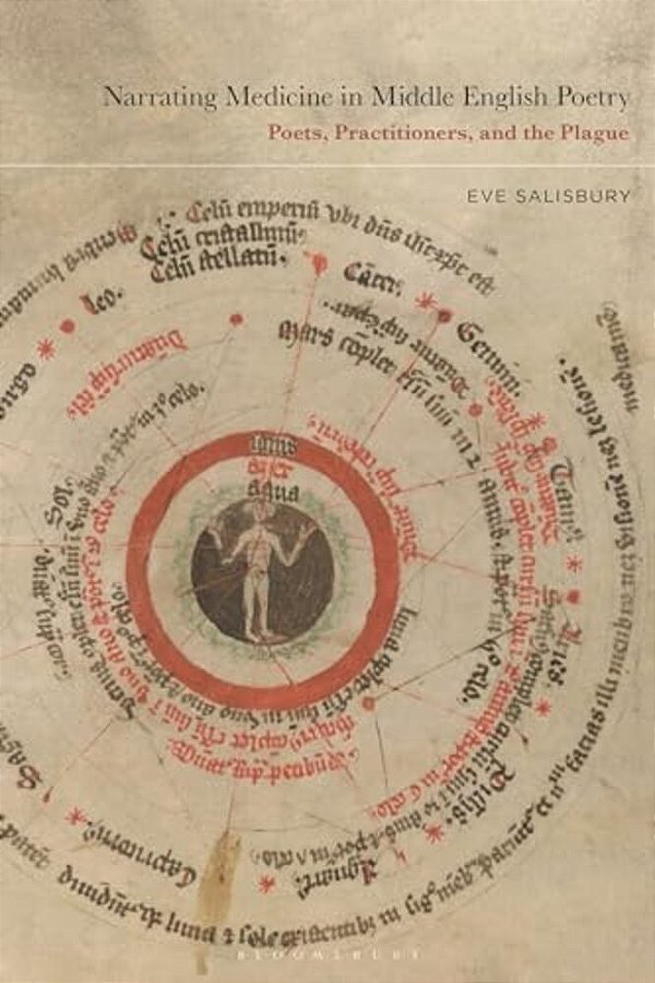 Narrating Medicine In Middle English Poetry: Poets, Practitioners, And The Plague-..