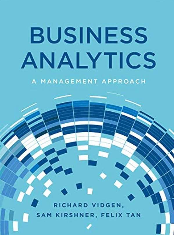 Business Analytics: A Management Approach-..