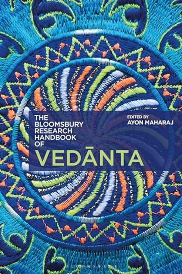 The Bloomsbury Research Handbook Of Vedanta-..