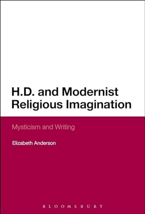 H. D. And Modernist Religious Imagination-..