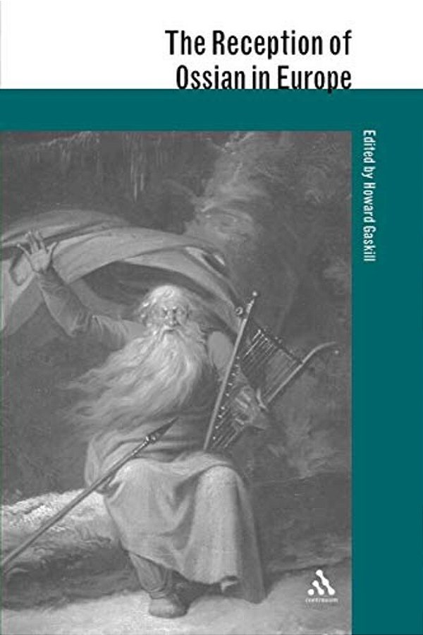 The Reception Of Ossian In Europe-..