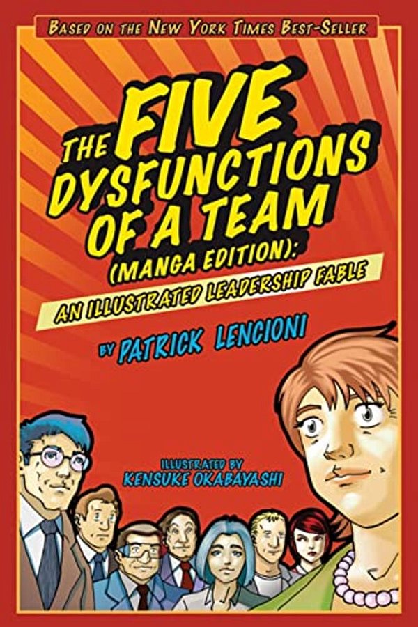 The Five Dysfunctions Team (Ma-..
