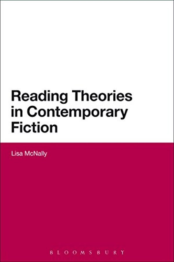 Reading Theories In Contemporary Fiction-..