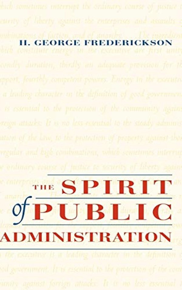 The Spirit Of Public Administration-..
